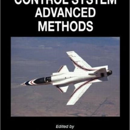 The Control Systems Handbook: Control System Advanced Methods, Second Edition