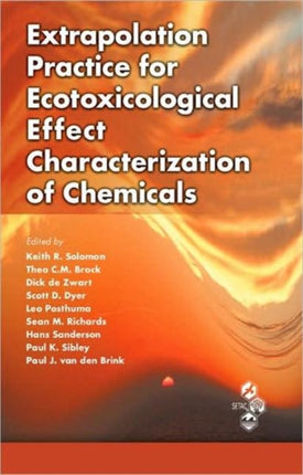 Extrapolation Practice for Ecotoxicological Effect Characterization of Chemicals