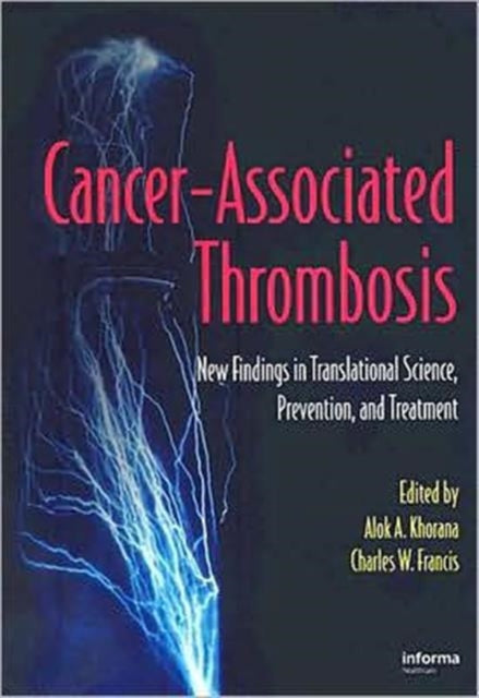 Cancer-Associated Thrombosis: New Findings in Translational Science, Prevention, and Treatment