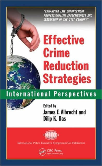 Effective Crime Reduction Strategies: International Perspectives