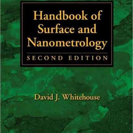 Handbook of Surface and Nanometrology