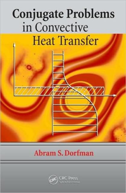 Conjugate Problems in Convective Heat Transfer