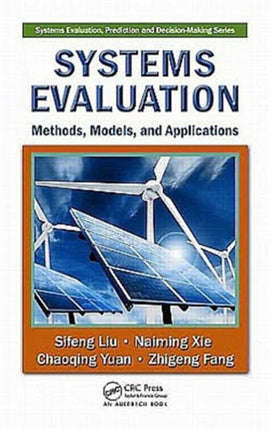 Systems Evaluation: Methods, Models, and Applications