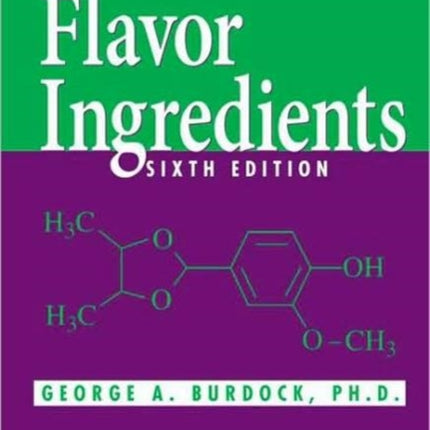 Fenaroli's Handbook of Flavor Ingredients