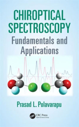 Chiroptical Spectroscopy: Fundamentals and Applications