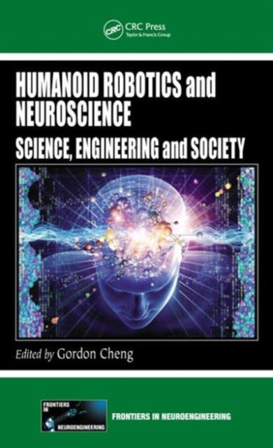 Humanoid Robotics and Neuroscience: Science, Engineering and Society