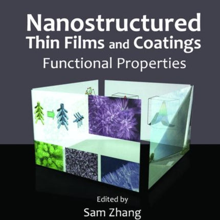 Nanostructured Thin Films and Coatings