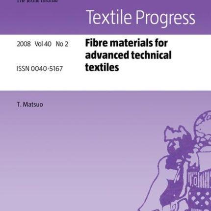 Fibre Materials for Advanced Technical Textiles