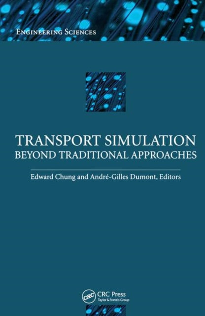 Transport Simulation Beyond Traditional