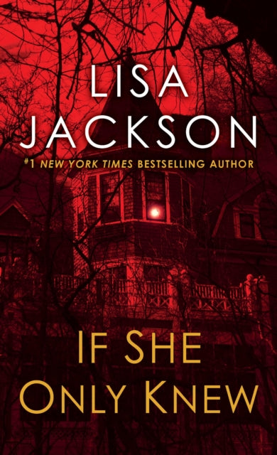 If She Only Knew: A Riveting Novel of Suspense