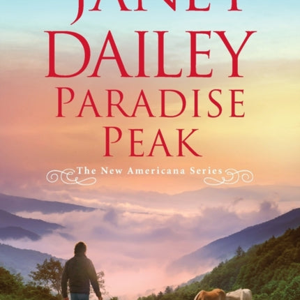 Paradise Peak: A Riveting and Tender Novel of Romance