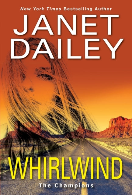 Whirlwind: A Thrilling Novel of Western Romantic Suspense