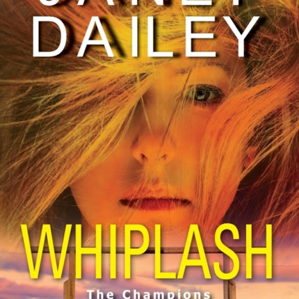 Whiplash: An Exciting & Thrilling Novel of Western Romantic Suspense 