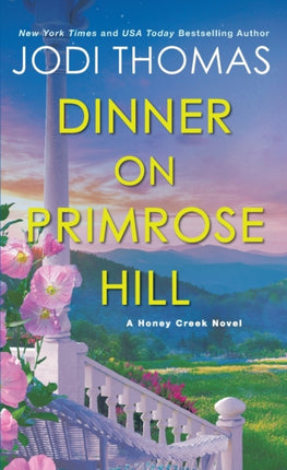 Dinner on Primrose Hill: A Heartwarming Texas Love Story 