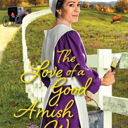 The Love of a Good Amish Woman