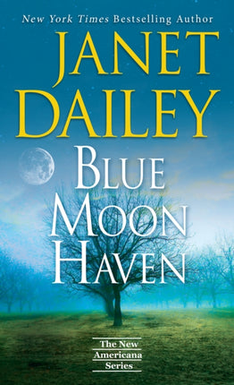 Blue Moon Haven: A Charming Southern Love Story