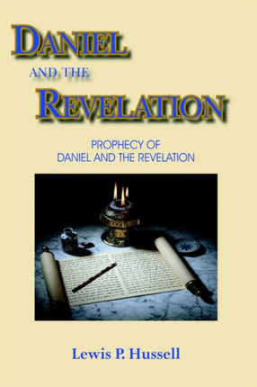 Daniel and the Revelation