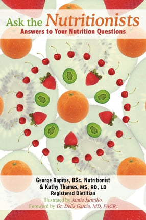 Ask the Nutritionists Answers to Your Nutrition Questions