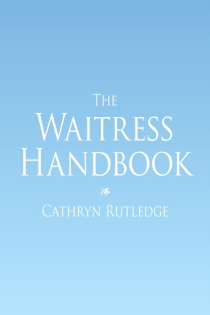 The Waitress Handbook