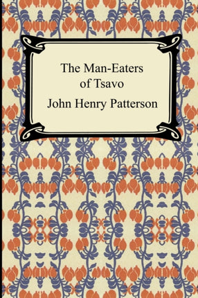 The ManEaters of Tsavo