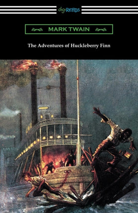 The Adventures of Huckleberry Finn with an