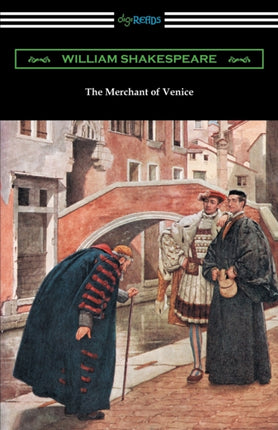 The Merchant of Venice Annotated by Henry N Hudson with an Introduction by Charles Harold Herford