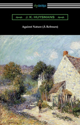Against Nature  Rebours