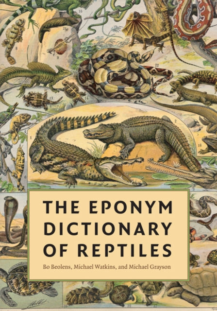 The Eponym Dictionary of Reptiles