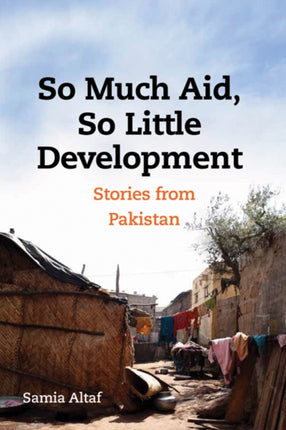 So Much Aid So Little Development