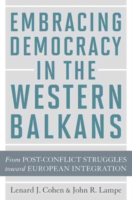 Embracing Democracy in the Western Balkans