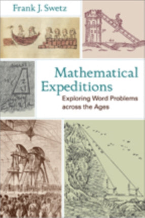 Mathematical Expeditions: Exploring Word Problems across the Ages