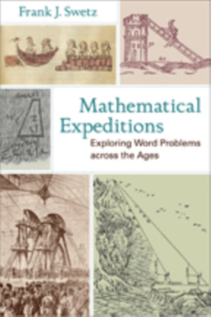 Mathematical Expeditions: Exploring Word Problems across the Ages