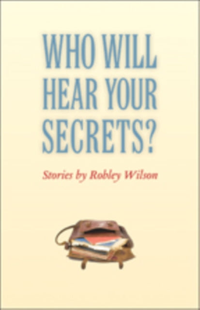 Who Will Hear Your Secrets?