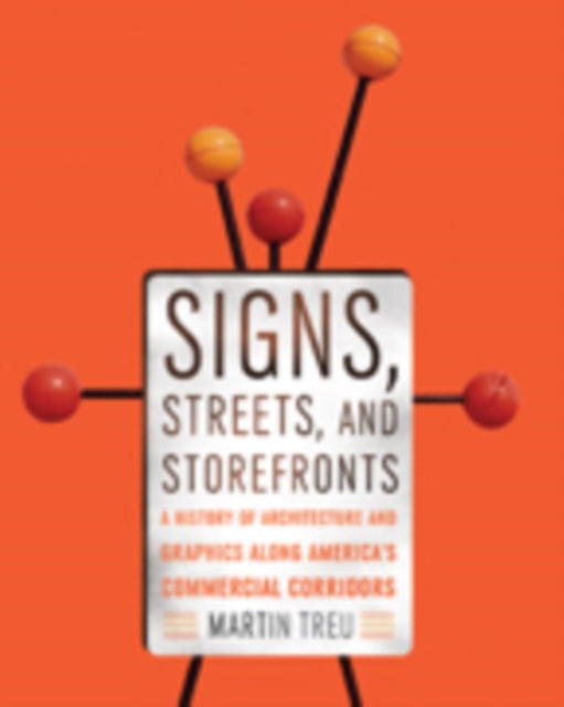 Signs Streets and Storefronts