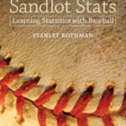 Sandlot Stats: Learning Statistics with Baseball