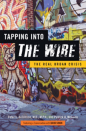 Tapping into The Wire: The Real Urban Crisis