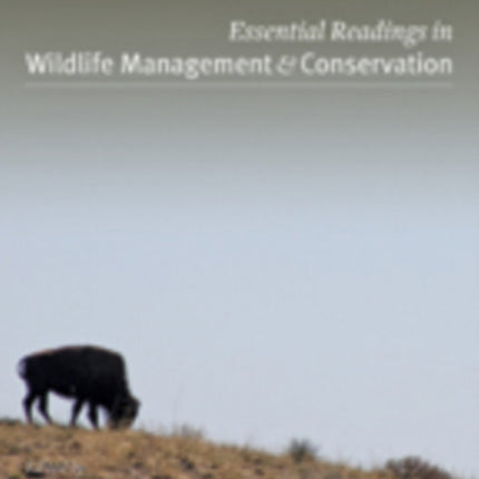 Essential Readings in Wildlife Management and Conservation