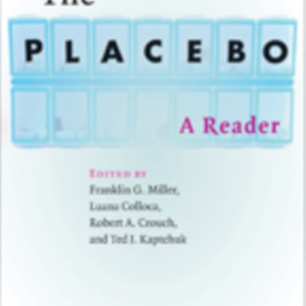 The Placebo: A Reader