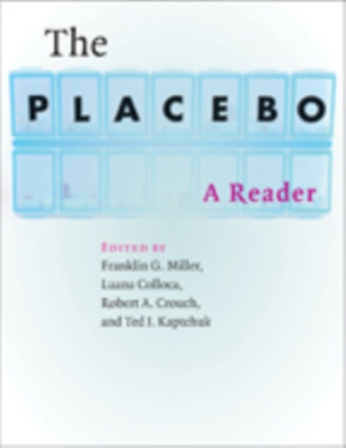 The Placebo: A Reader