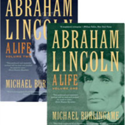 Abraham Lincoln: A Life