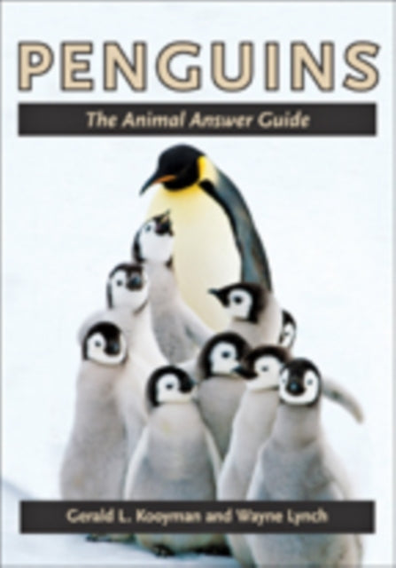 Penguins: The Animal Answer Guide