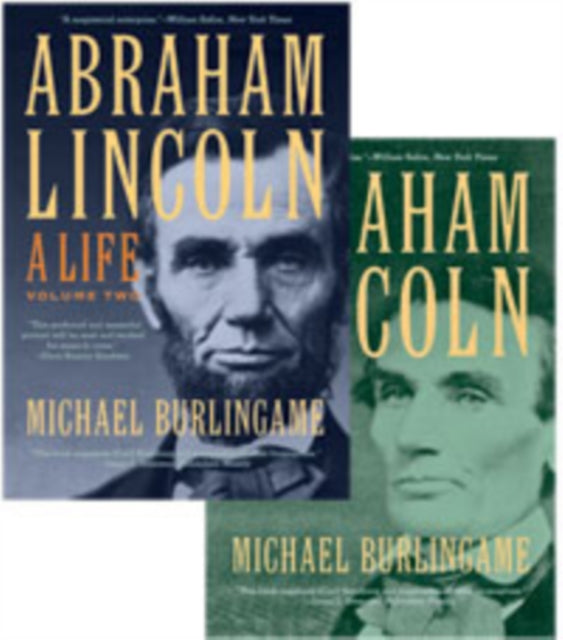 Abraham Lincoln: A Life