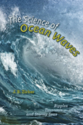 The Science of Ocean Waves