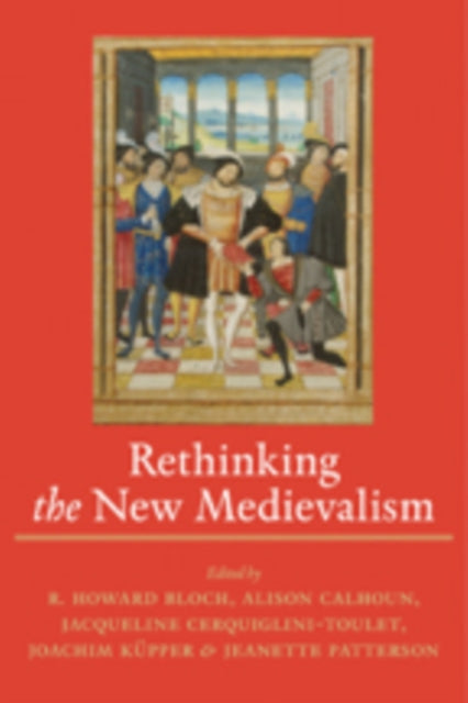 Rethinking the New Medievalism