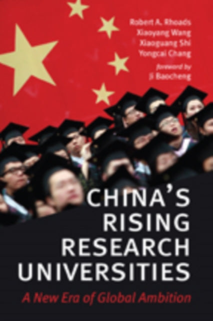 China's Rising Research Universities: A New Era of Global Ambition