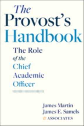 The Provost's Handbook: The Role of the Chief Academic Officer