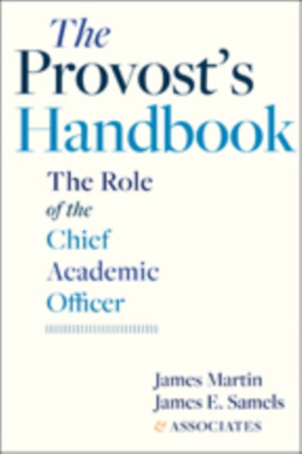 The Provost's Handbook: The Role of the Chief Academic Officer