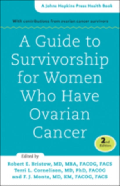 A Guide to Survivorship for Women Who Have Ovarian Cancer