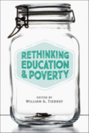 Rethinking Education and Poverty