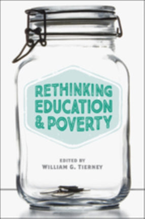 Rethinking Education and Poverty